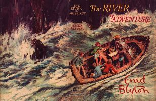 THE RIVER OF ADVENTURE