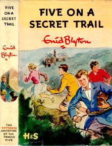 FIVE ON A SECRET TRAIL