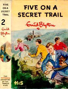 FIVE ON A SECRET TRAIL